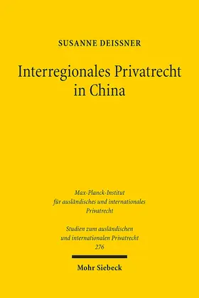 Deißner |  Interregionales Privatrecht in China | Buch |  Sack Fachmedien