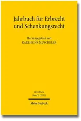 Muscheler |  Hereditare - Jahrbuch für Erbrecht und Schenkungsrecht | Buch |  Sack Fachmedien