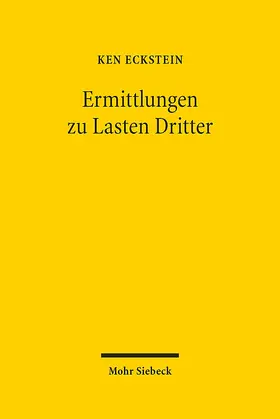 Eckstein |  Ermittlungen zu Lasten Dritter | Buch |  Sack Fachmedien
