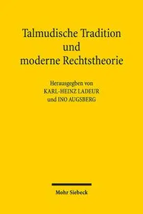 Ladeur / Augsberg |  Talmudische Tradition und moderne Rechtstheorie | Buch |  Sack Fachmedien