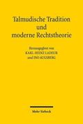 Ladeur / Augsberg |  Talmudische Tradition und moderne Rechtstheorie | Buch |  Sack Fachmedien