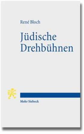 Bloch | Jüdische Drehbühnen | Buch | 978-3-16-152264-2 | sack.de