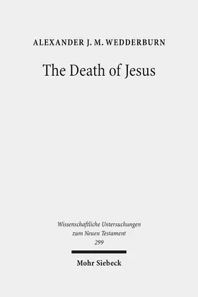Wedderburn |  The Death of Jesus | eBook | Sack Fachmedien