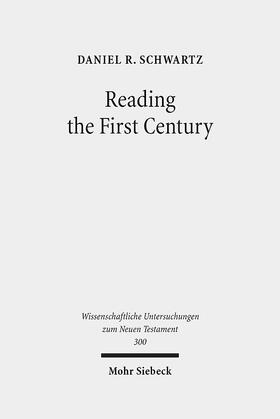 Schwartz |  Reading the First Century | eBook | Sack Fachmedien