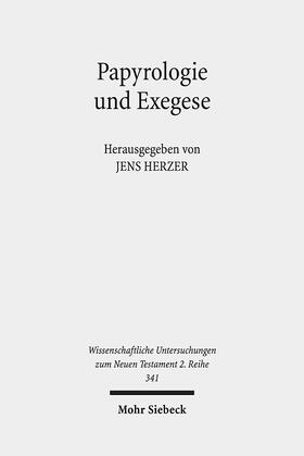 Herzer | Papyrologie und Exegese | E-Book | sack.de