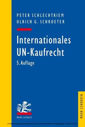 Schlechtriem | Internationales UN-Kaufrecht | E-Book | sack.de