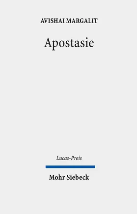 Margalit / Drehsen |  Apostasie | Buch |  Sack Fachmedien