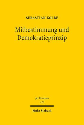 Kolbe |  Mitbestimmung und Demokratieprinzip | eBook | Sack Fachmedien