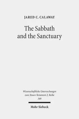 Calaway | The Sabbath and the Sanctuary | E-Book | sack.de