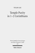 Liu |  Temple Purity in 1-2 Corinthians | Buch |  Sack Fachmedien