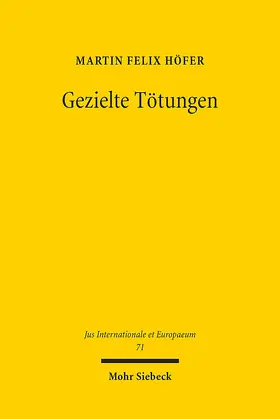 Höfer | Gezielte Tötungen | Buch | 978-3-16-152390-8 | www.sack.de