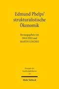 Pies / Leschke |  Edmund Phelps' strukturalistische Ökonomik | Buch |  Sack Fachmedien