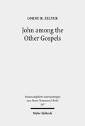 Zelyck |  John among the Other Gospels | Buch |  Sack Fachmedien