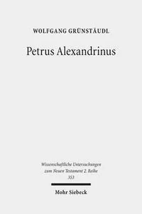 Grünstäudl |  Petrus Alexandrinus | Buch |  Sack Fachmedien