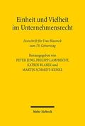 Jung / Lamprecht / Schmidt-Kessel |  Einheit und Vielheit im Unternehmensrecht | Buch |  Sack Fachmedien