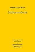 Böxler |  Markenstrafrecht | Buch |  Sack Fachmedien