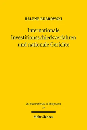 Bubrowski |  Internationale Investitionsschiedsverfahren und nationale Gerichte | eBook | Sack Fachmedien