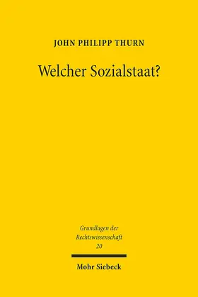 Thurn |  Welcher Sozialstaat? | Buch |  Sack Fachmedien