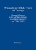 Heinig / Vogel / Munsonius |  Organisationsrechtliche Fragen der Theologie | Buch |  Sack Fachmedien
