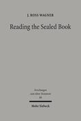 Wagner |  Reading the Sealed Book | Buch |  Sack Fachmedien