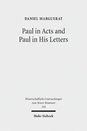 Marguerat |  Paul in Acts and Paul in His Letters | eBook | Sack Fachmedien