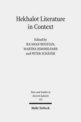 Boustan / Himmelfarb / Schäfer |  Hekhalot Literature in Context | Buch |  Sack Fachmedien