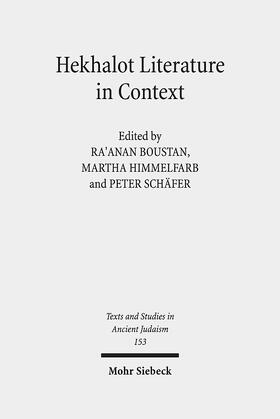 Boustan / Himmelfarb / Schäfer | Hekhalot Literature in Context | Buch | 978-3-16-152575-9 | sack.de