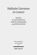Boustan / Himmelfarb / Schäfer |  Hekhalot Literature in Context | Buch |  Sack Fachmedien