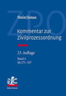 Stein / Jonas | Kommentar zur Zivilprozessordnung | Buch | 978-3-16-152588-9 | sack.de