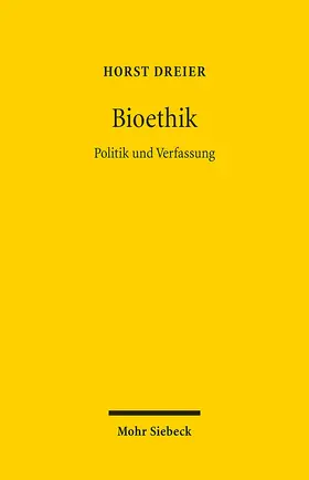 Dreier |  Bioethik | Buch |  Sack Fachmedien