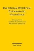Heinig / Terhechte |  Postnationale Demokratie, Postdemokratie, Neoetatismus | Buch |  Sack Fachmedien