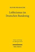 Piechaczek |  Lobbyismus im Deutschen Bundestag | Buch |  Sack Fachmedien