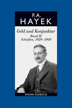 Hayek / Klausinger |  Gesammelte Schriften in deutscher Sprache | Buch |  Sack Fachmedien
