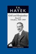 Hayek / Klausinger / Bosch |  Geld und Konjunktur. Bd.2 | Buch |  Sack Fachmedien