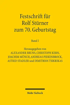 Bruns / Kern / Münch |  Festschrift für Rolf Stürner zum 70. Geburtstag | Buch |  Sack Fachmedien