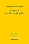 Schwabenbauer |  Heimliche Grundrechtseingriffe | Buch |  Sack Fachmedien