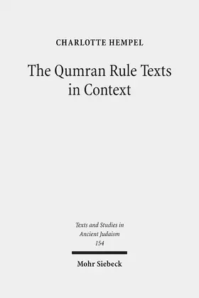 Hempel |  The Qumran Rule Texts in Context | Buch |  Sack Fachmedien