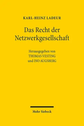Ladeur / Augsberg / Vesting |  Das Recht der Netzwerkgesellschaft | Buch |  Sack Fachmedien