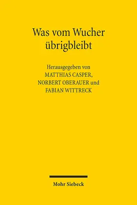 Casper / Oberauer / Wittreck |  Was vom Wucher übrig bleibt | Buch |  Sack Fachmedien