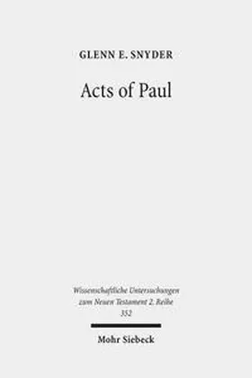 Snyder |  Acts of Paul | Buch |  Sack Fachmedien