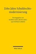 Artz / Gsell / Lorenz |  Zehn Jahre Schuldrechtsmodernisierung | Buch |  Sack Fachmedien