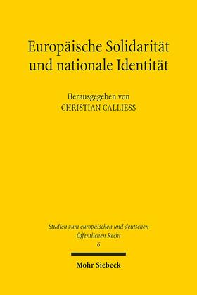 Calliess | Europäische Solidarität und nationale Identität | Buch | 978-3-16-152814-9 | sack.de