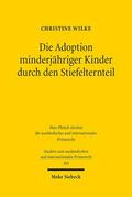 Wilke |  Die Adoption minderjähriger Kinder durch den Stiefelternteil | Buch |  Sack Fachmedien