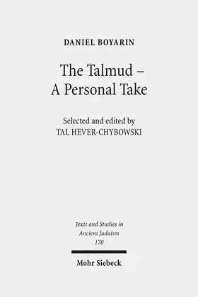 Boyarin / Hever-Chybowski |  The Talmud - A Personal Take | Buch |  Sack Fachmedien