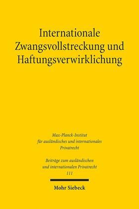 Domej | Internationale Zwangsvollstreckung und Haftungsverwirklichung | E-Book | sack.de