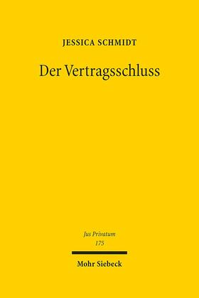 Schmidt | Der Vertragsschluss | E-Book | sack.de