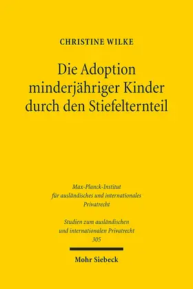 Wilke |  Die Adoption minderjähriger Kinder durch den Stiefelternteil | eBook | Sack Fachmedien
