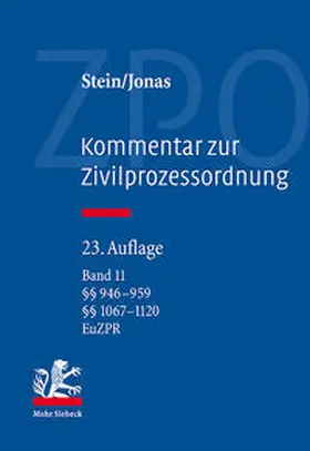 Stein / Jonas | Kommentar zur Zivilprozessordnung | Buch | 978-3-16-152906-1 | sack.de