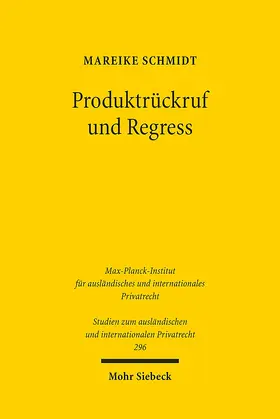 Schmidt | Produktrückruf und Regress | Buch | 978-3-16-152938-2 | www.sack.de