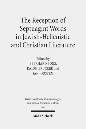 Bons / Brucker / Joosten | The Reception of Septuagint Words in Jewish-Hellenistic and Christian Literature | E-Book | sack.de